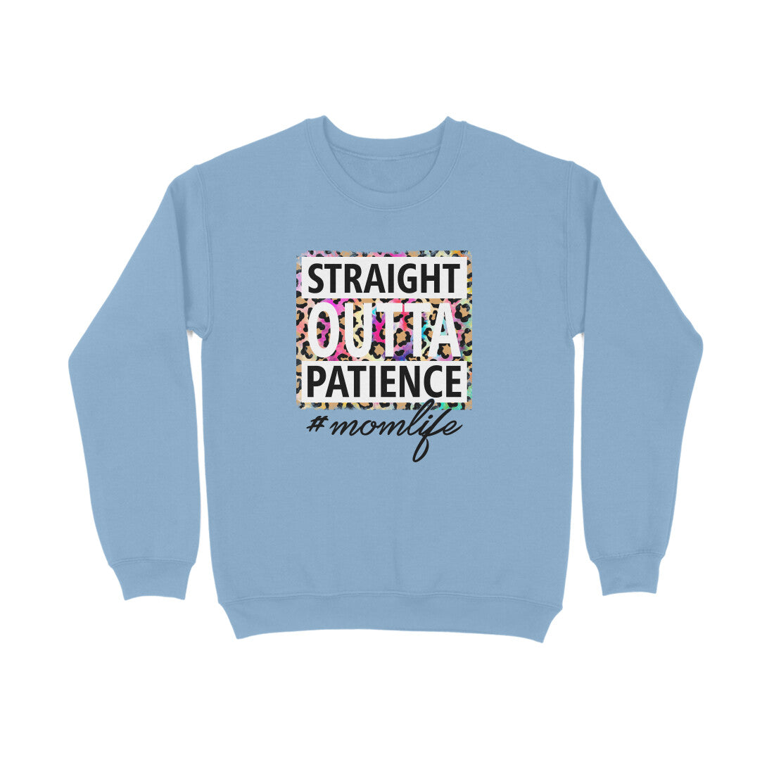 Women's Mom Life Graphics Printed Sweatshirts