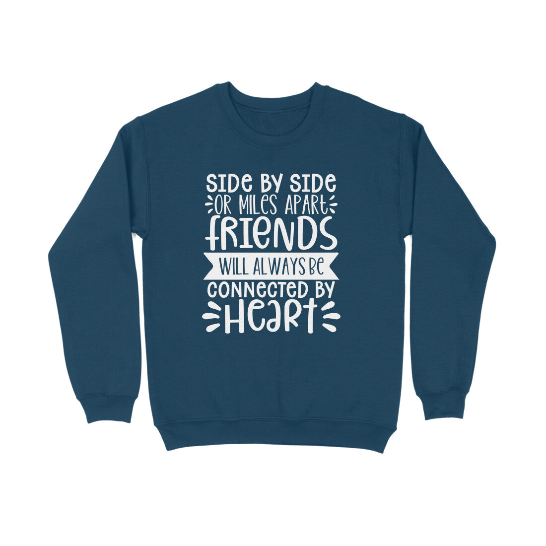 Men's Friendship Quote Printed Sweatshirts