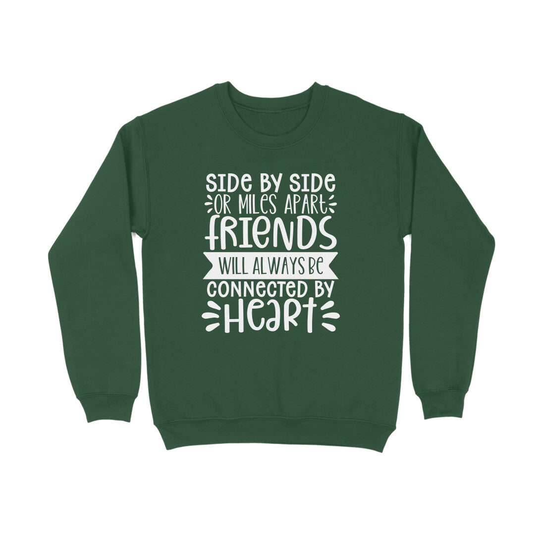 Men's Friendship Quote Printed Sweatshirts