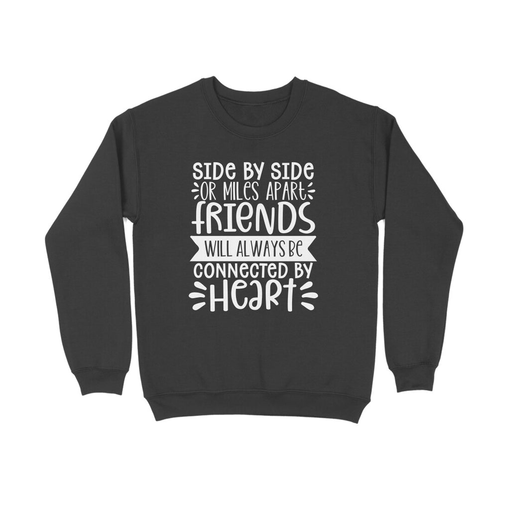 Men's Friendship Quote Printed Sweatshirts