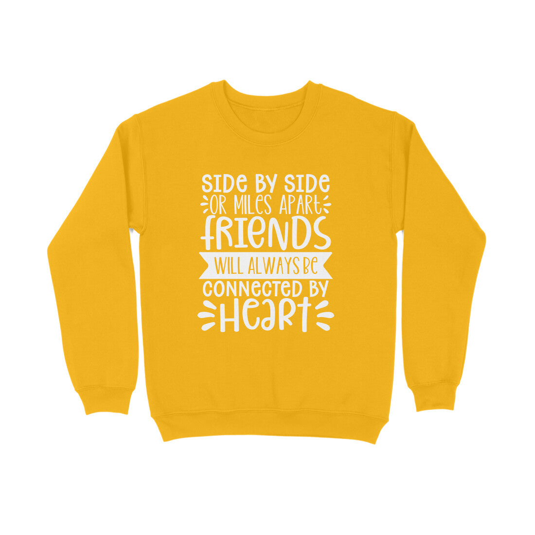 Women's Friendship Quote Printed Sweatshirts