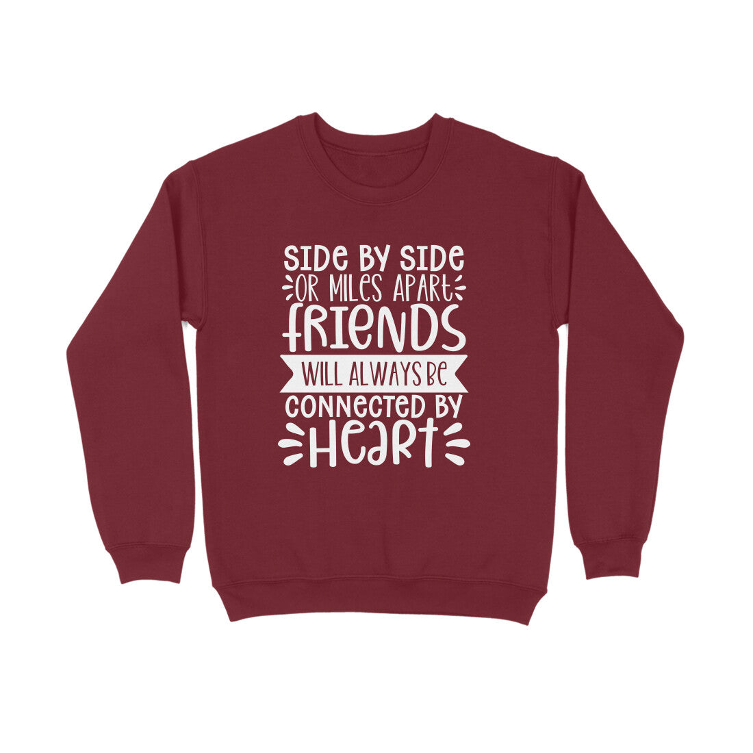 Women's Friendship Quote Printed Sweatshirts
