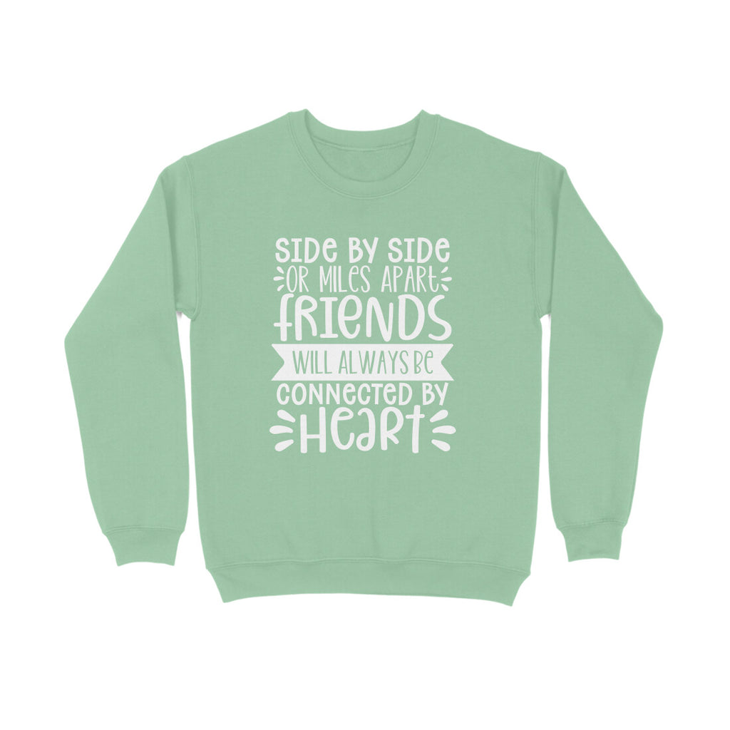 Women's Friendship Quote Printed Sweatshirts
