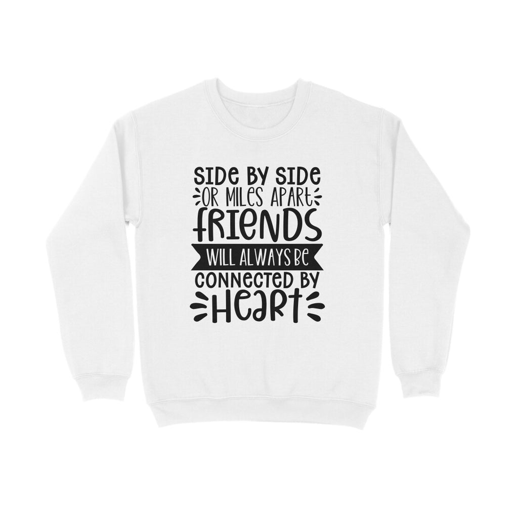 Men's Friendship Quote Printed Sweatshirts