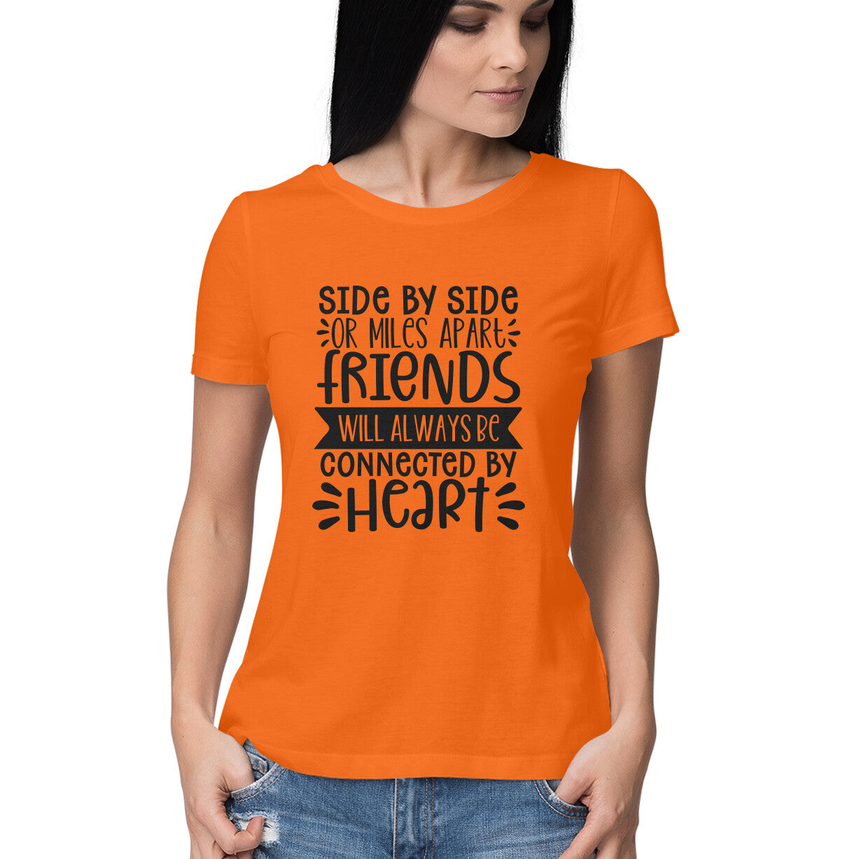 Women's Friendship Quote Printed T-Shirt