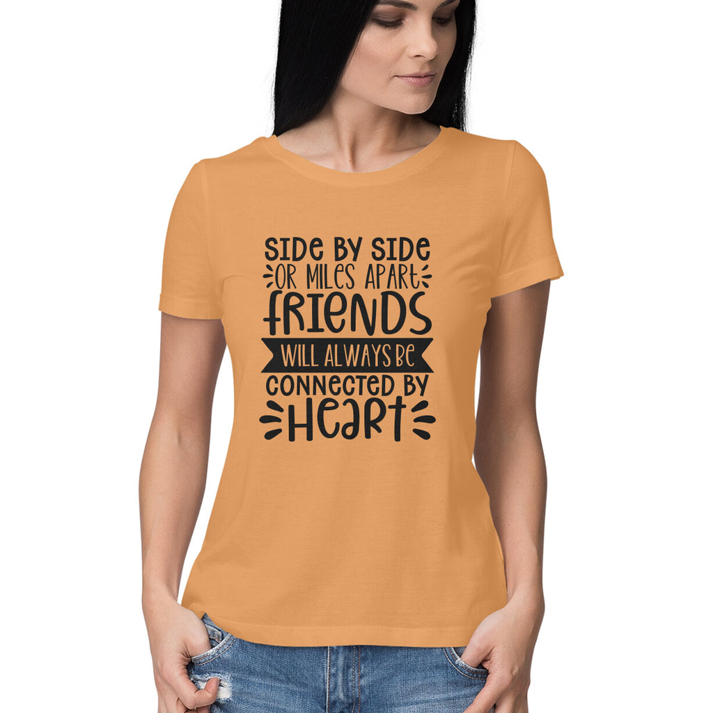 Women's Friendship Quote Printed T-Shirt