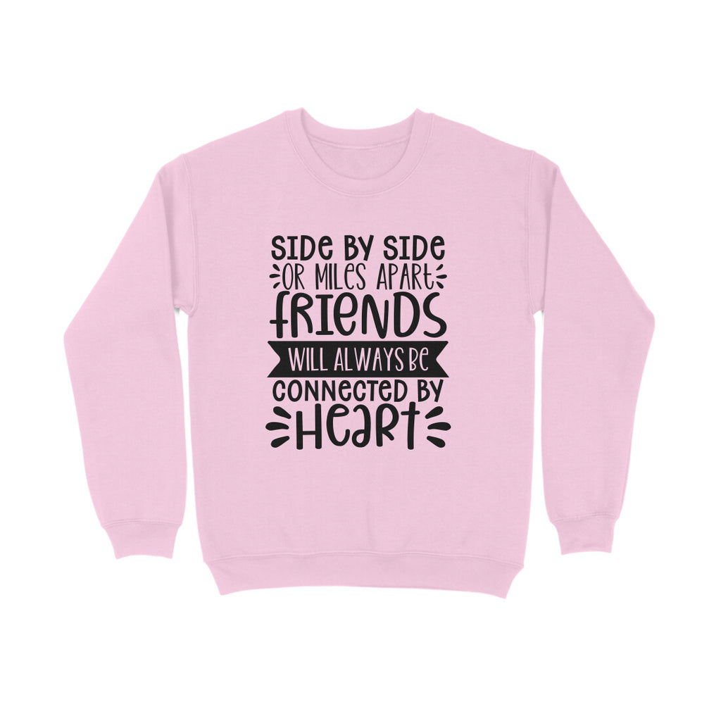 Women's Friendship Quote Printed Sweatshirts