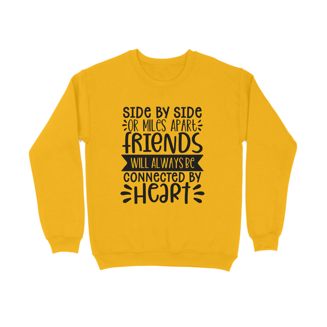 Women's Friendship Quote Printed Sweatshirts