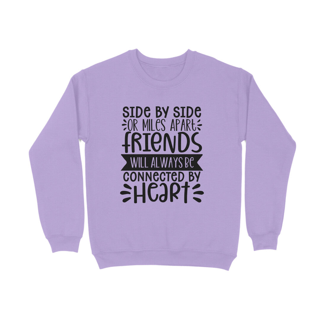 Women's Friendship Quote Printed Sweatshirts
