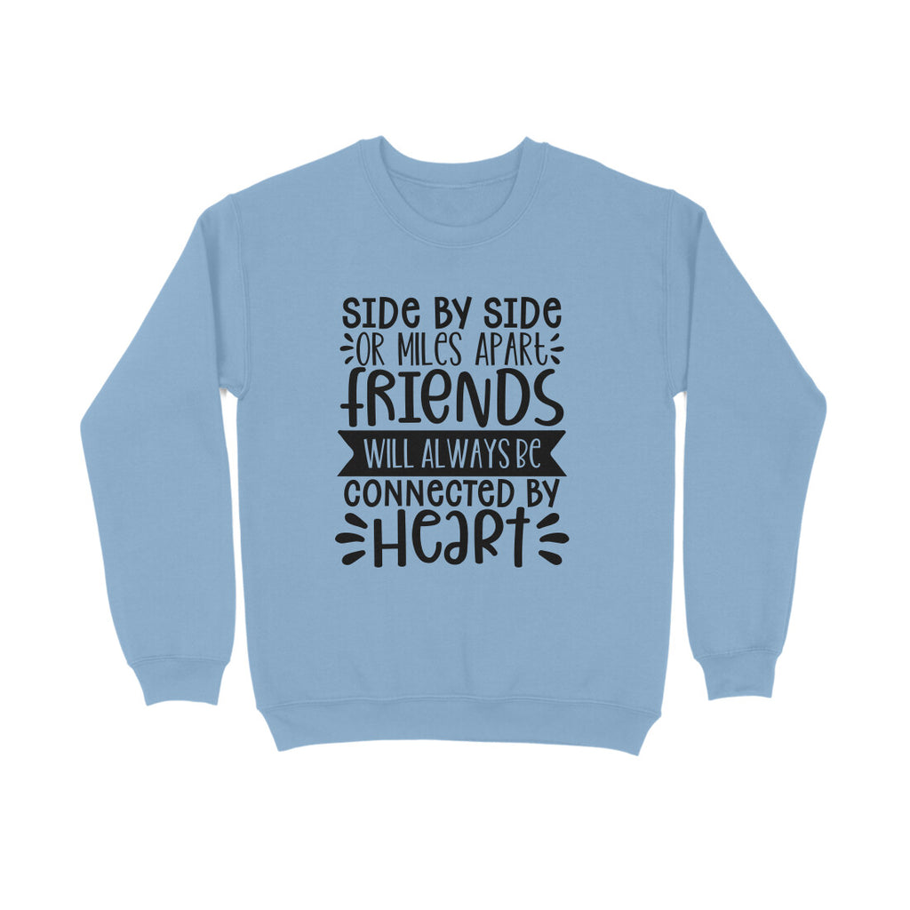Women's Friendship Quote Printed Sweatshirts