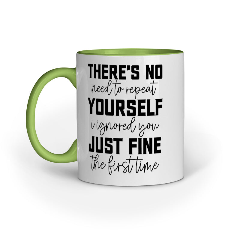 No Need to Repeat Quote Printed Mugs from Creativeya