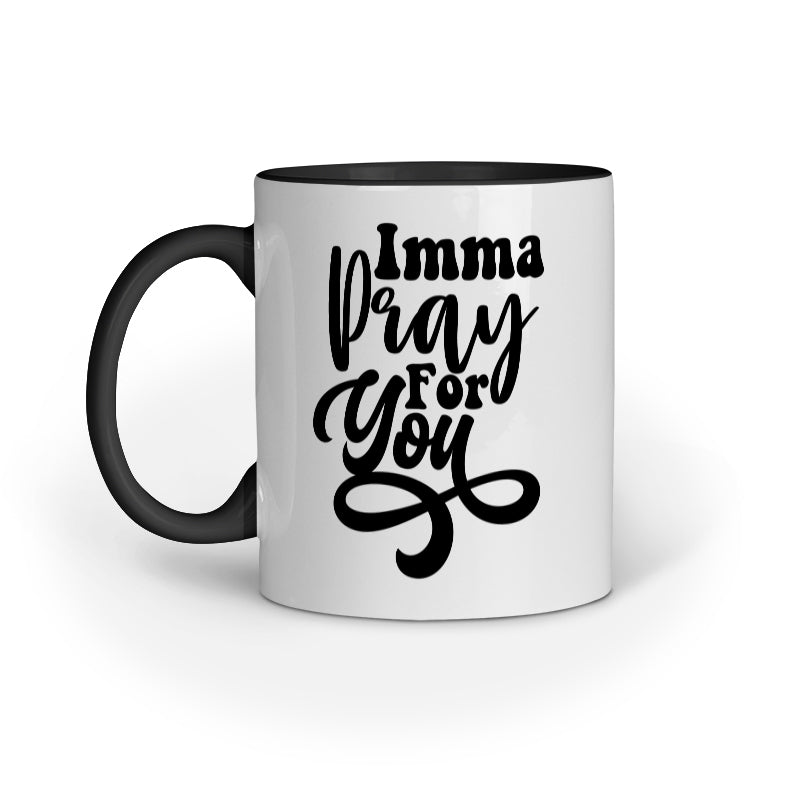Pray for You Quote Printed Mugs from Creativeya