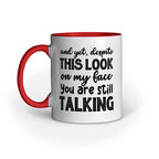 Despite this look Quote Printed Mugs from Creativeya