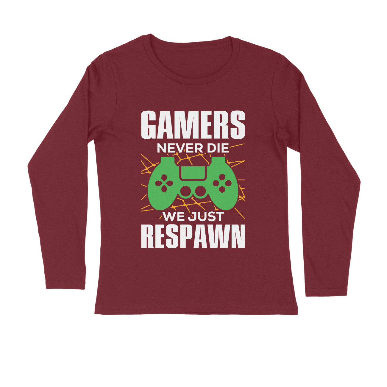 Men's Gamers Never Die We Just Respawn Graphics Printed Full Sleeve T-Shirt