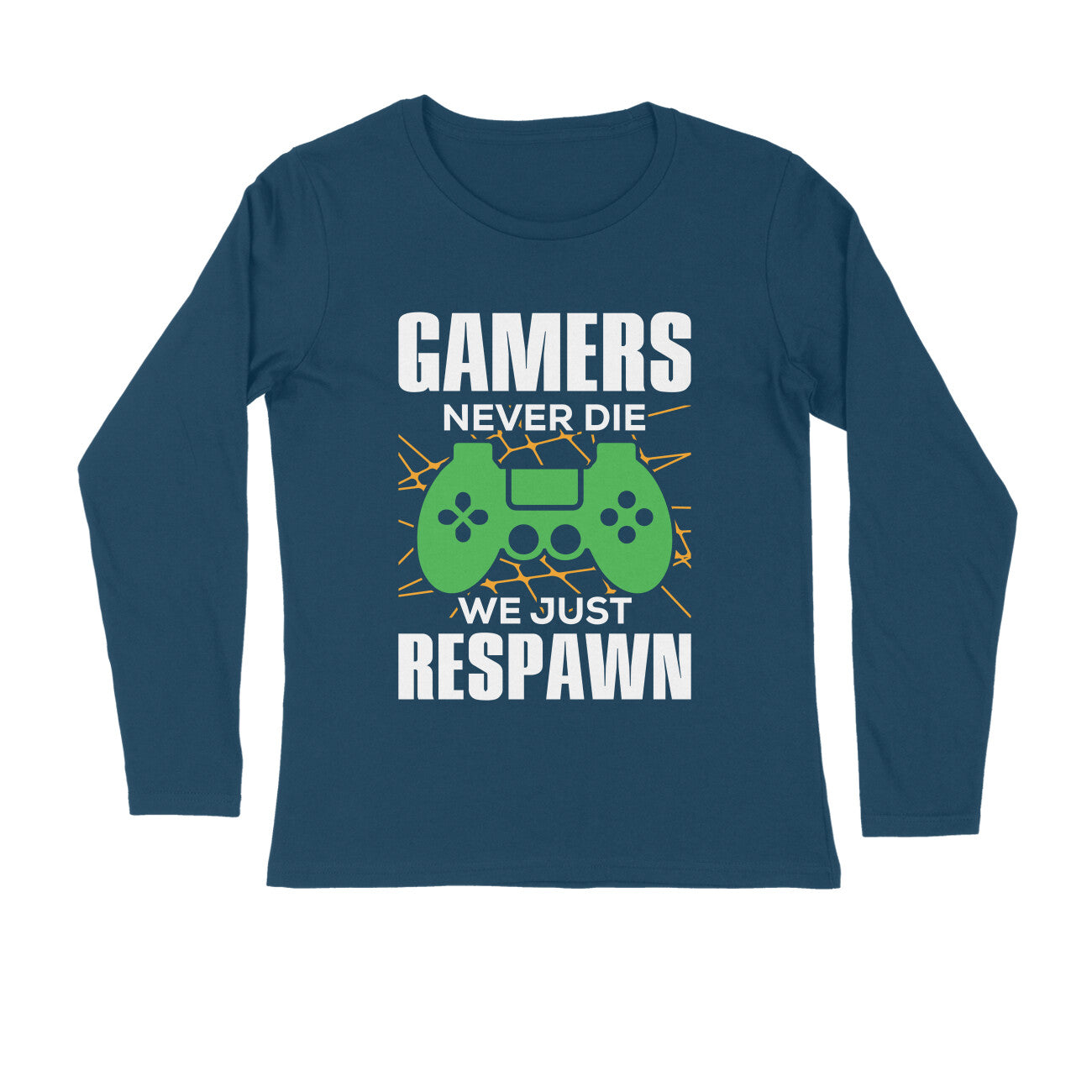 Men's Gamers Never Die We Just Respawn Graphics Printed Full Sleeve T-Shirt