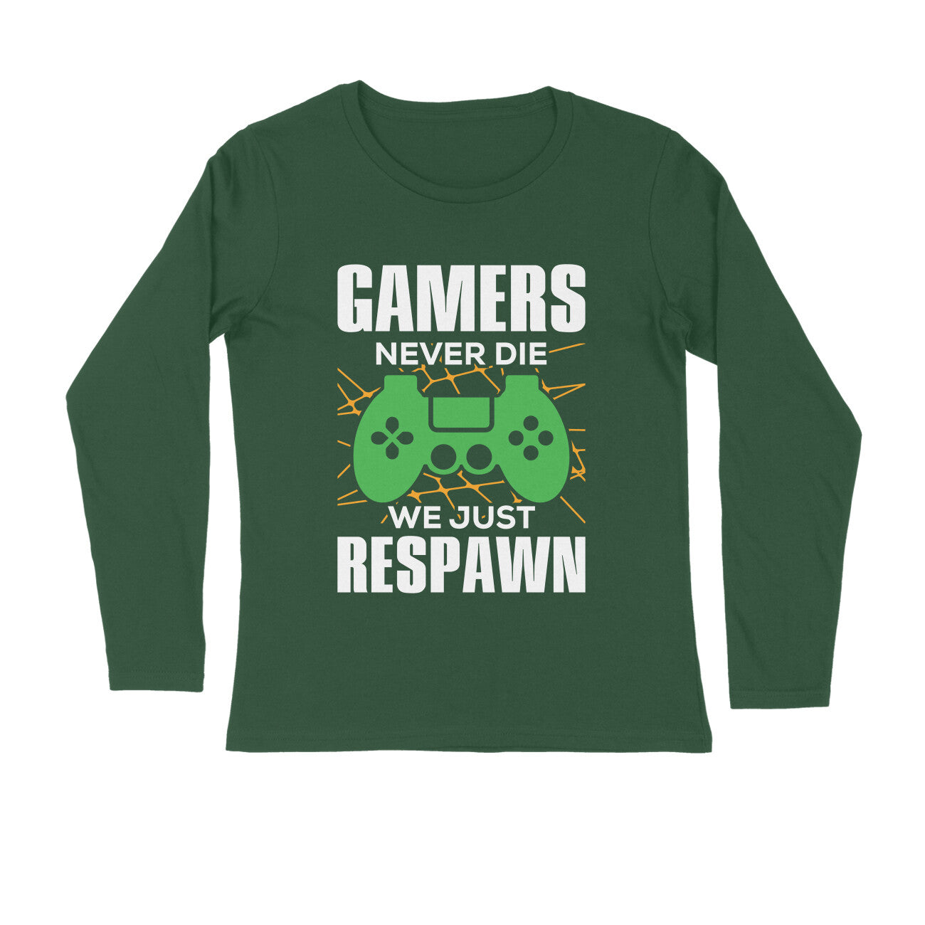 Men's Gamers Never Die We Just Respawn Graphics Printed Full Sleeve T-Shirt