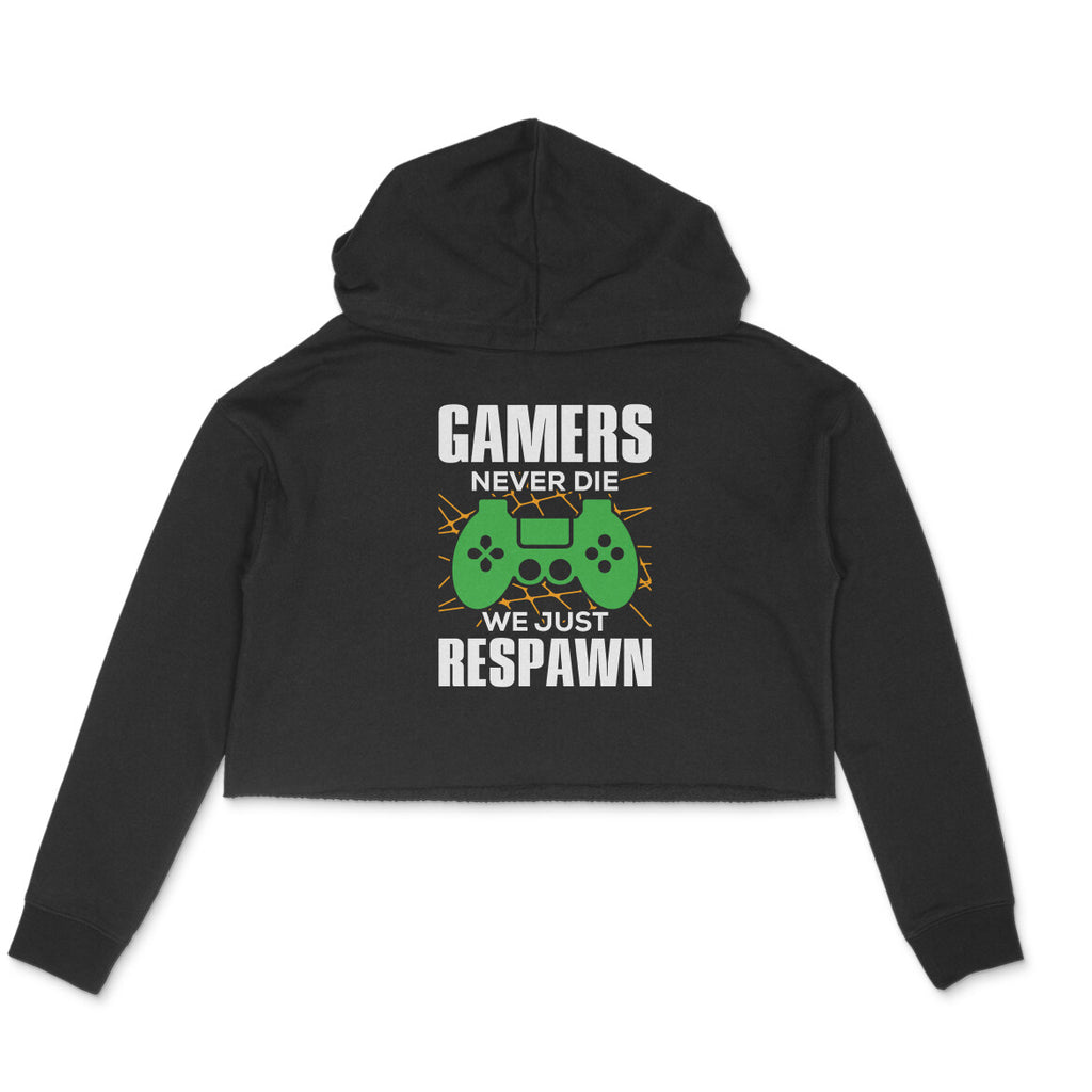 Women's Gamers Never Die We Just Respawn Graphics Printed Crop Hoodies
