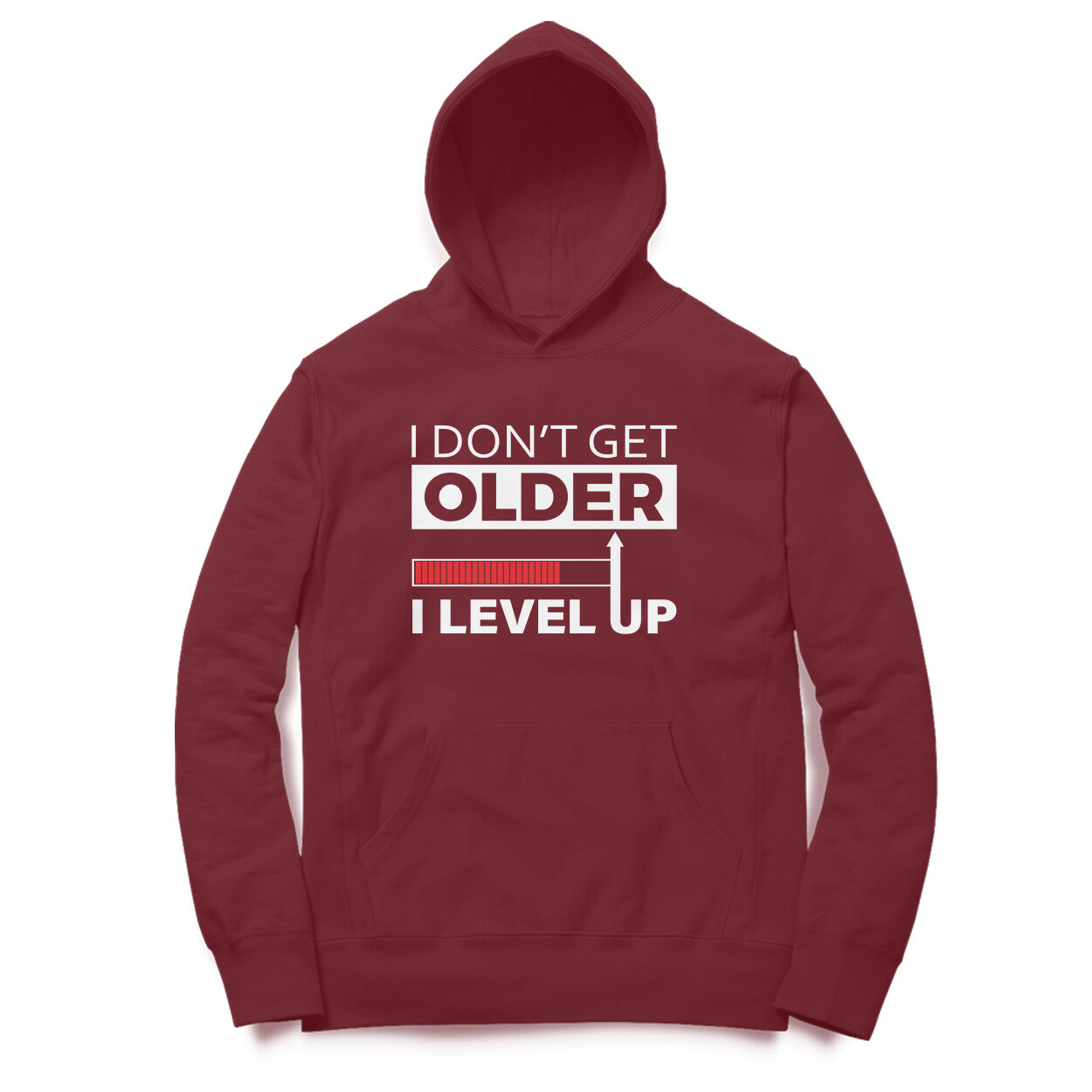 Men's I Don't Get Older I Level Up Graphics Printed Hoodies