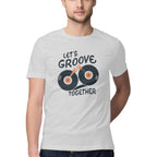 Men's Lets Groove Together Design Printed T-Shirt