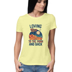 Women's Loving to the Moon Graphics Printed T-Shirt