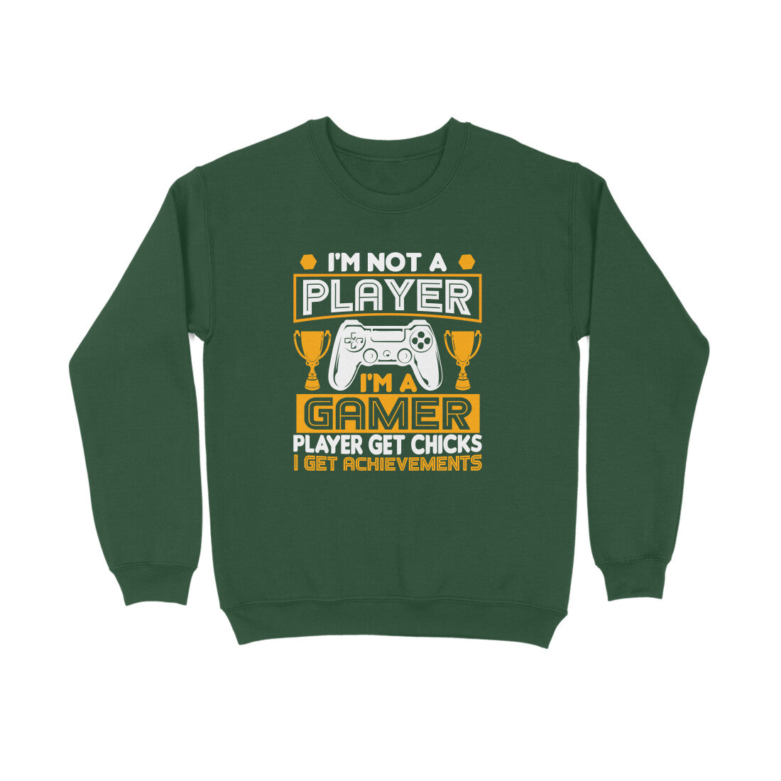 Men's I'm Not A Player I'm A Gamer Graphics Printed Sweatshirts Main image