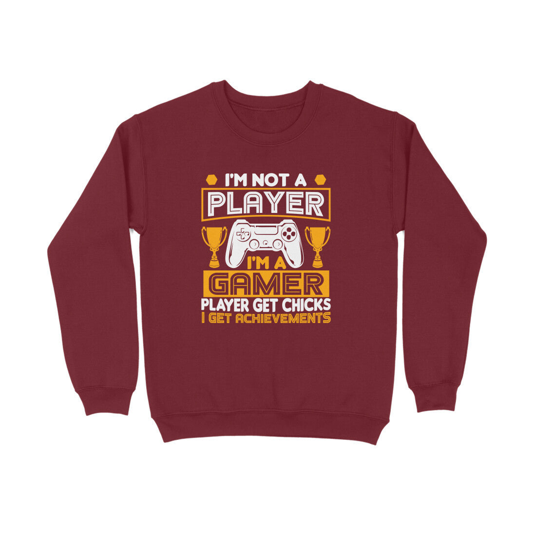 Men's I'm Not A Player I'm A Gamer Graphics Printed Sweatshirts