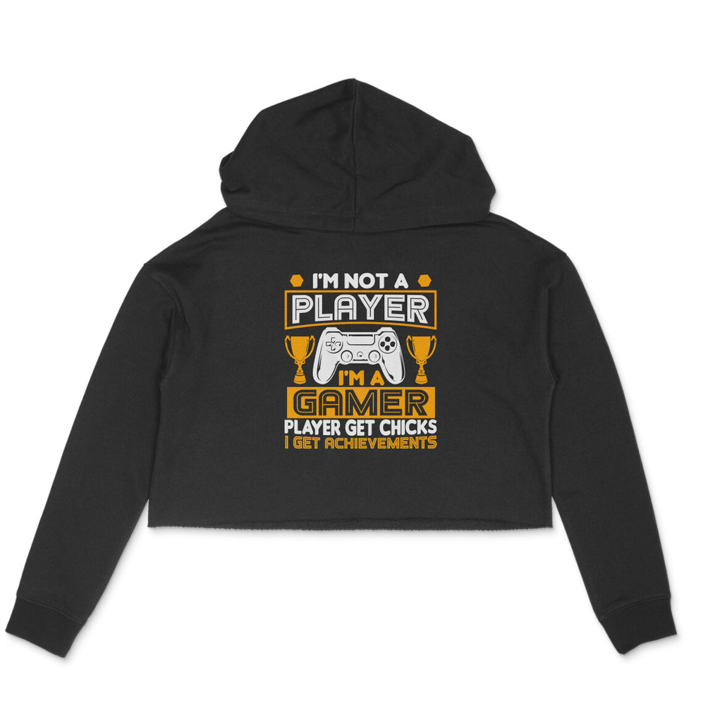 Women's I'm Not A Player I'm A Gamer Graphics Printed Crop Hoodies