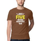 Men's Just Five More Minutes Graphics Printed T-Shirt