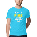 Men's Just Five More Minutes Graphics Printed T-Shirt
