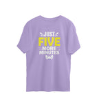 Men's Just Five More Minutes Graphics Printed Oversized T-Shirt