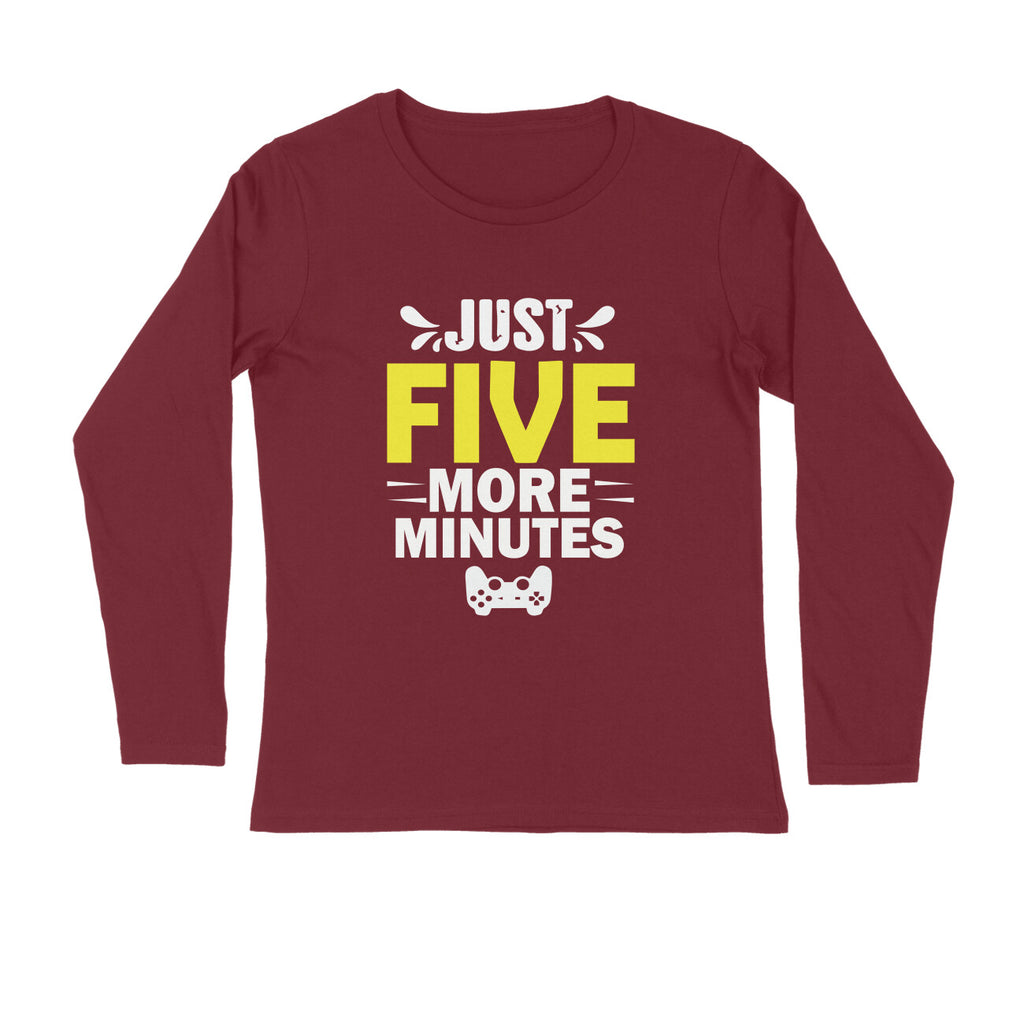 Men's Just Five More Minutes Graphics Printed Full Sleeve T Shirt