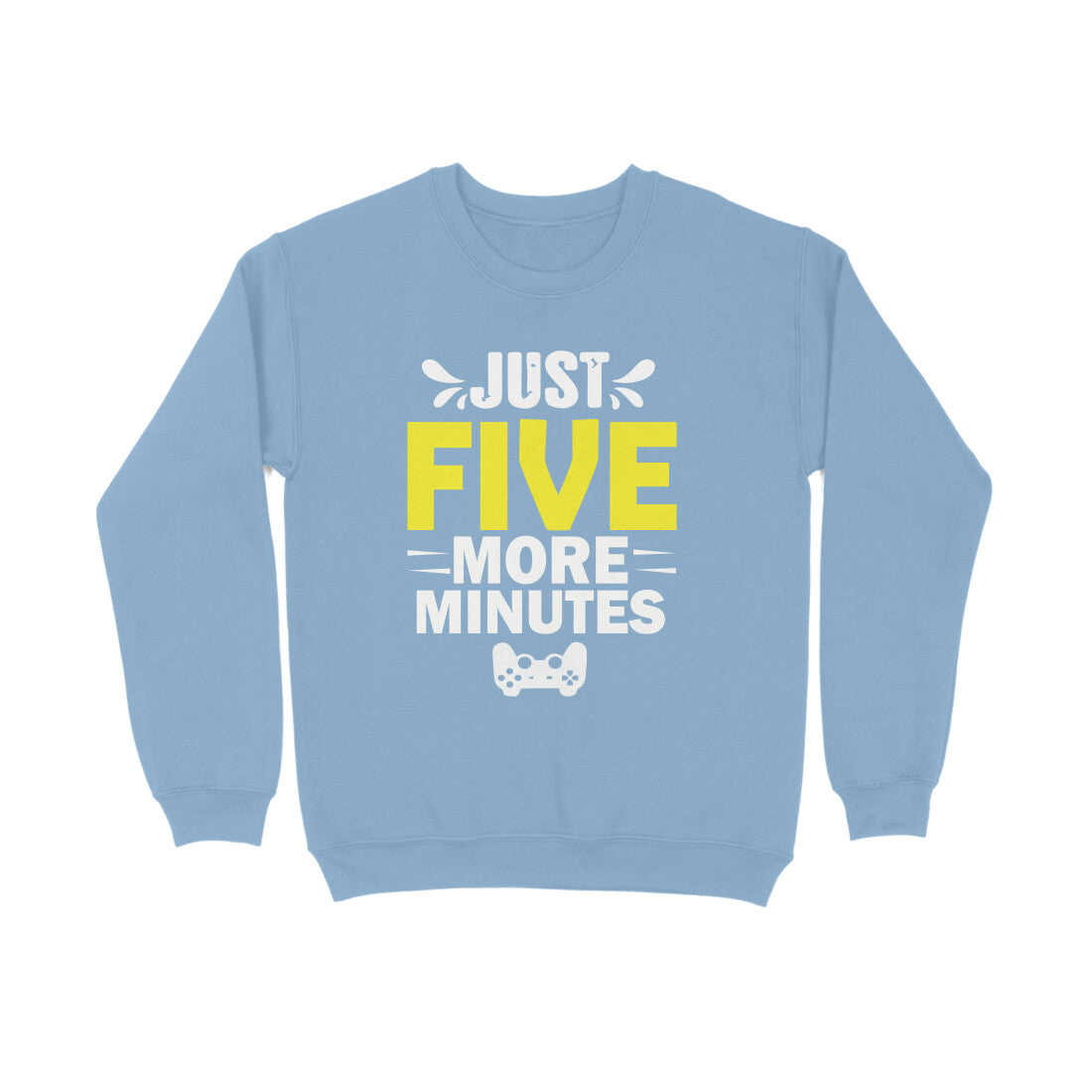 Men's Just Five More Minutes Graphics Printed Sweatshirts