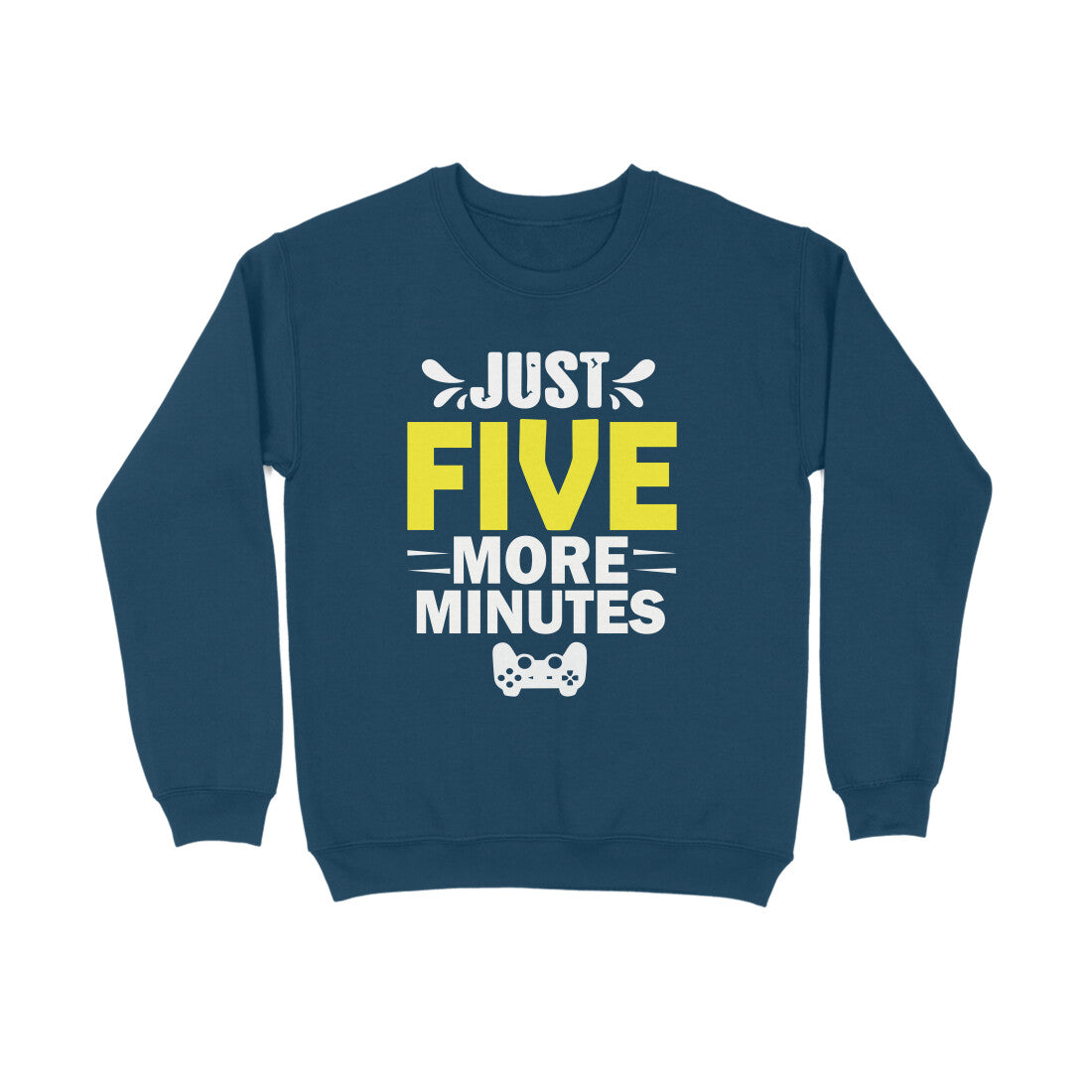 Men's Just Five More Minutes Graphics Printed Sweatshirts