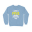 Women's Just Five More Minutes Graphics Printed Sweatshirts