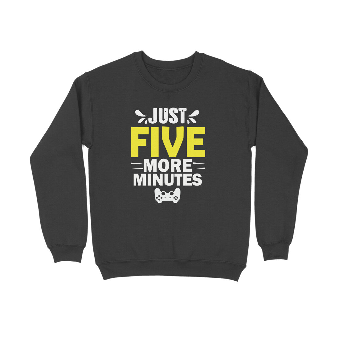 Women's Just Five More Minutes Graphics Printed Sweatshirts Secondary image