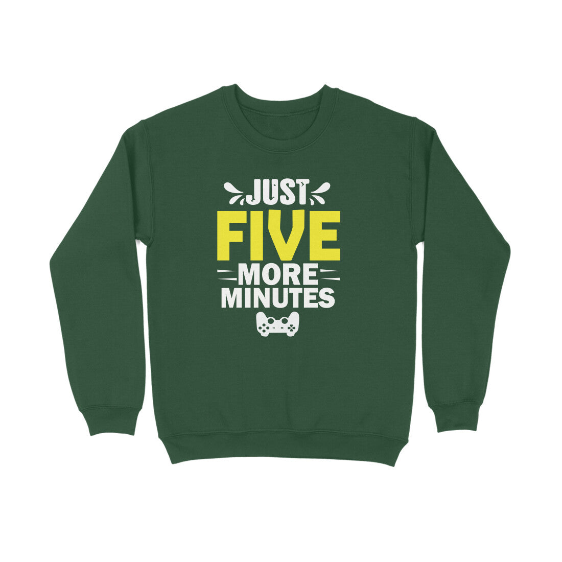 Women's Just Five More Minutes Graphics Printed Sweatshirts