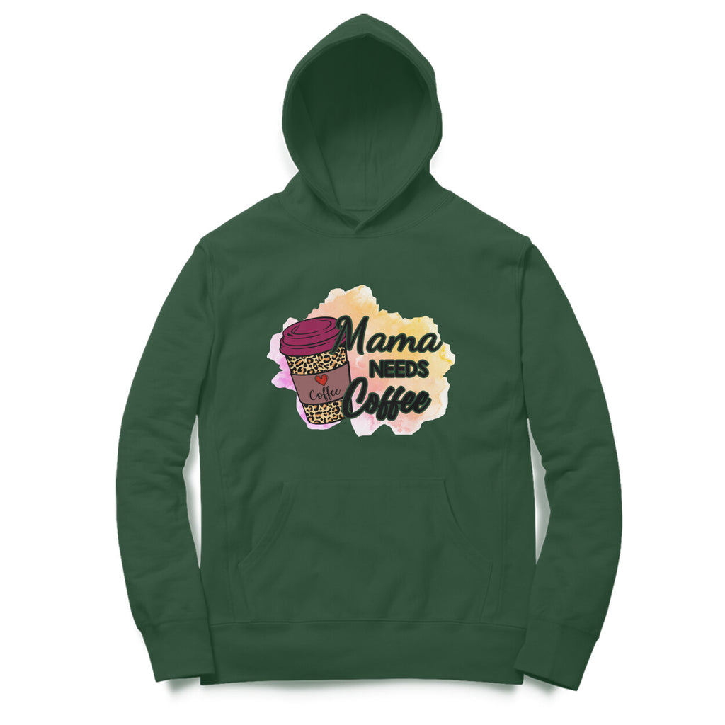 Women's Mama Need Coffee Graphics Printed Hoodies