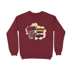 Women's Mama Need Coffee Graphics Printed Sweatshirts
