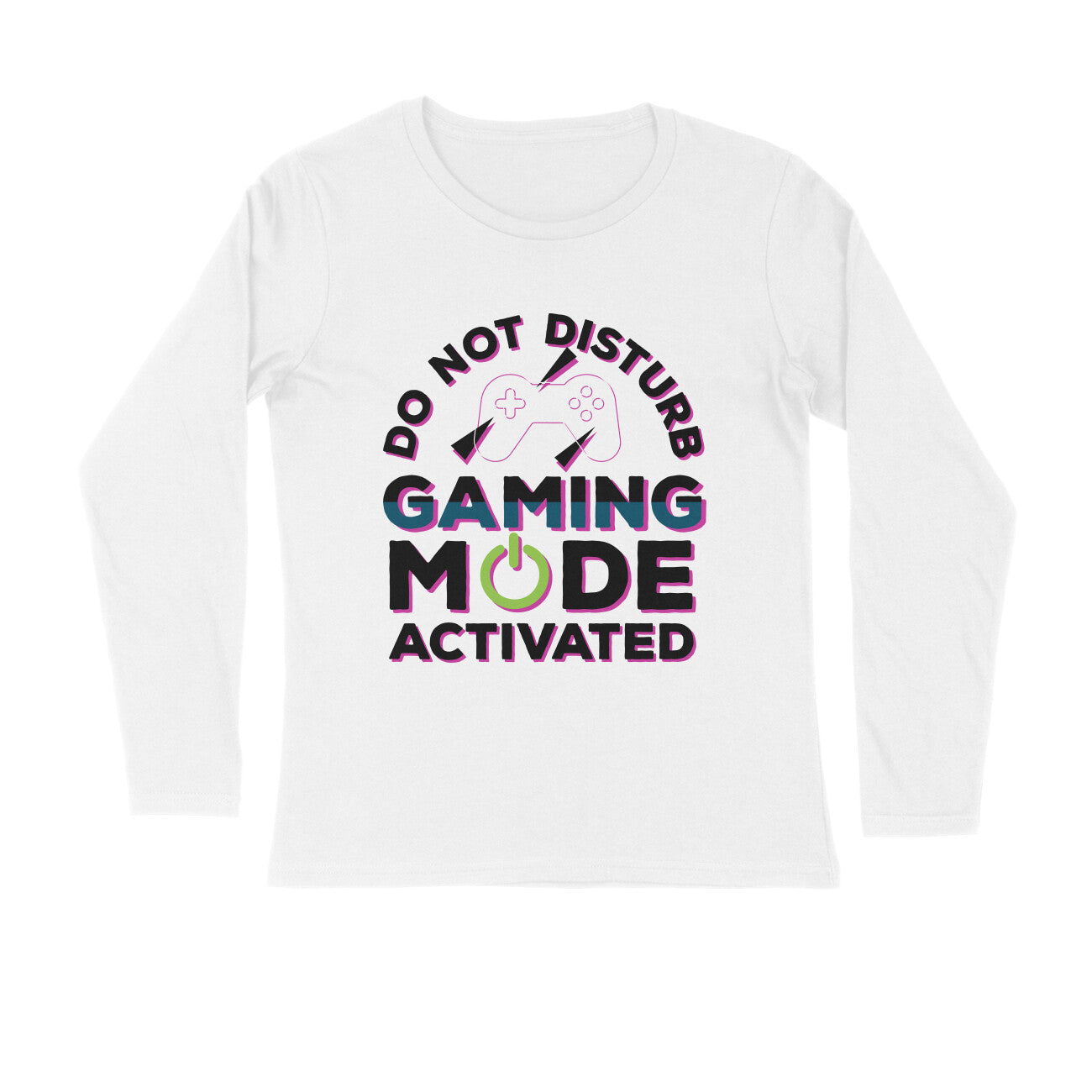 Men's Do Not Disturb Gaming Mode Activated Graphics Printed Full Sleeve T Shirt