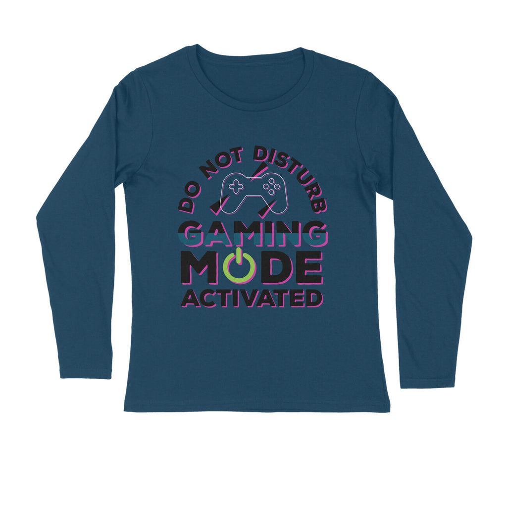 Men's Do Not Disturb Gaming Mode Activated Graphics Printed Full Sleeve T Shirt