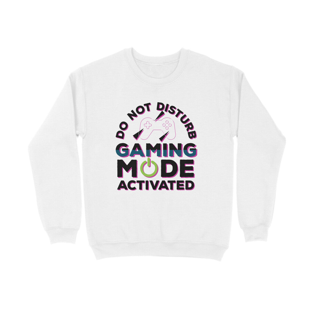 Men's Do Not Disturb Gaming Mode Activated Graphics Printed Sweatshirts