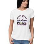 Women's Do Not Disturb Gaming Mode Activated Graphics Printed T-Shirt