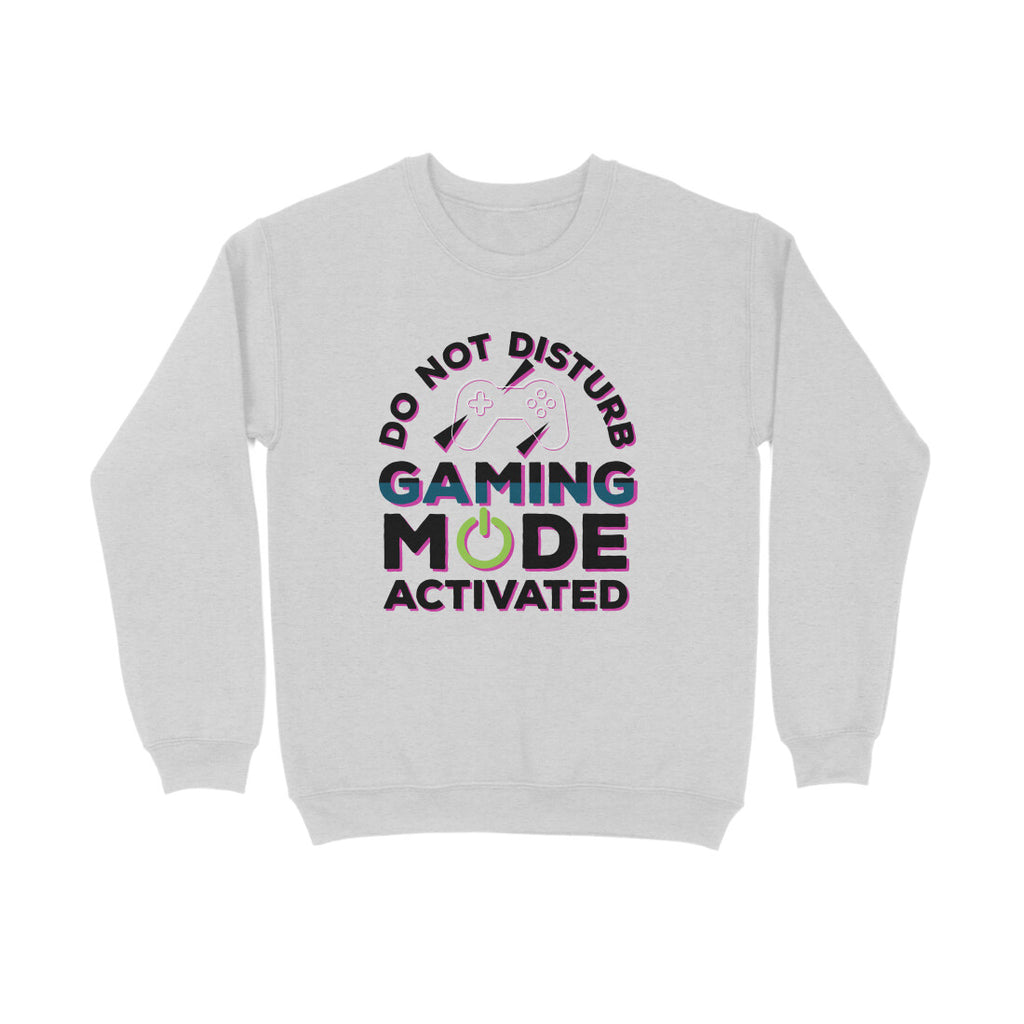 Women's Do Not Disturb Gaming Mode Activated Graphics Printed Sweatshirts
