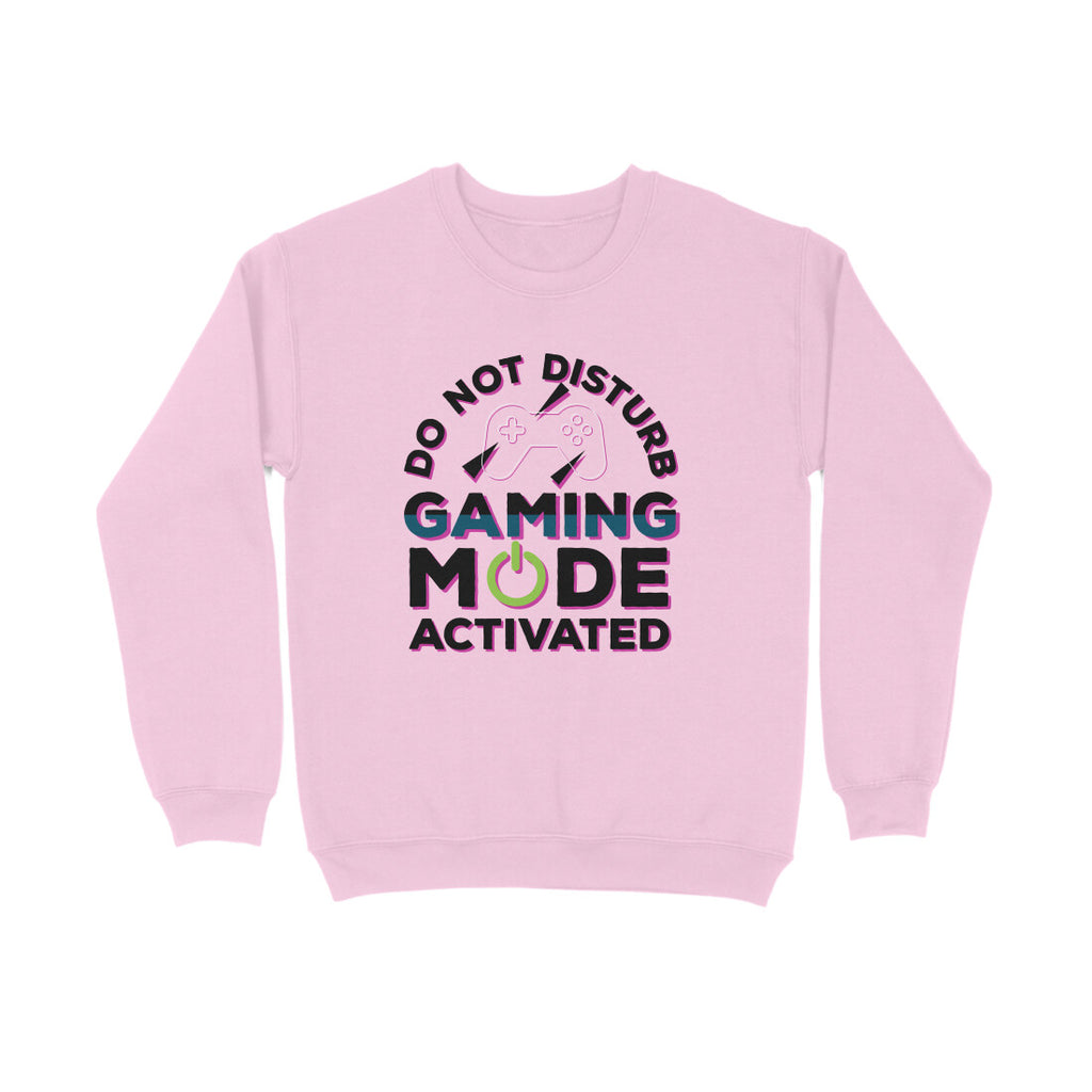 Women's Do Not Disturb Gaming Mode Activated Graphics Printed Sweatshirts