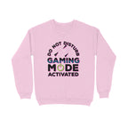 Women's Do Not Disturb Gaming Mode Activated Graphics Printed Sweatshirts