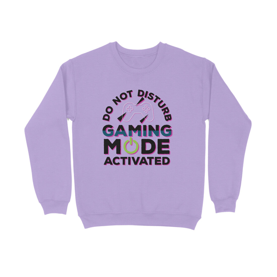 Women's Do Not Disturb Gaming Mode Activated Graphics Printed Sweatshirts