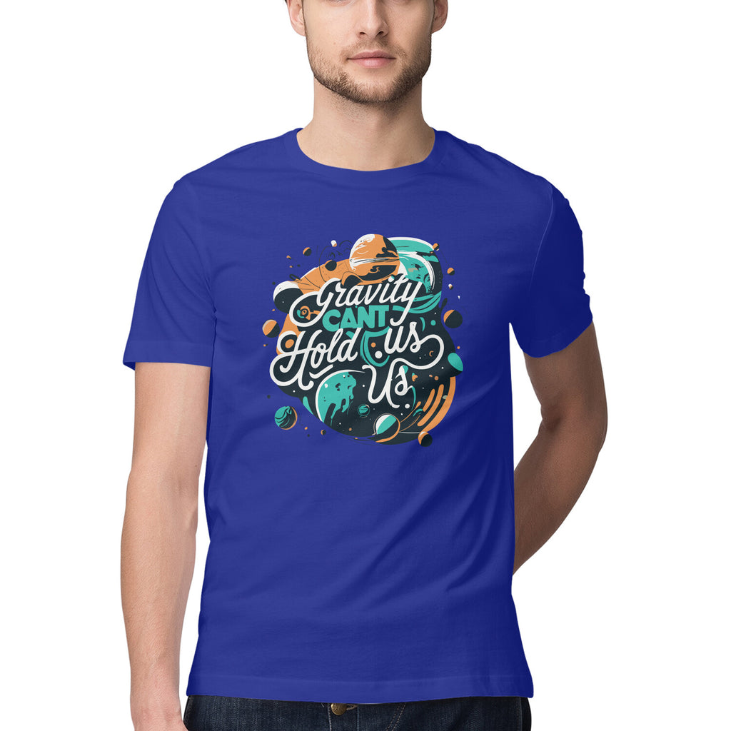 Men's Gravity Cant Hold Us Design Printed T-Shirt