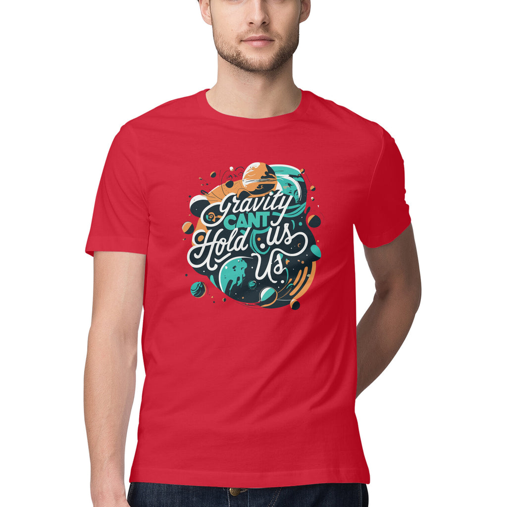 Men's Gravity Cant Hold Us Design Printed T-Shirt