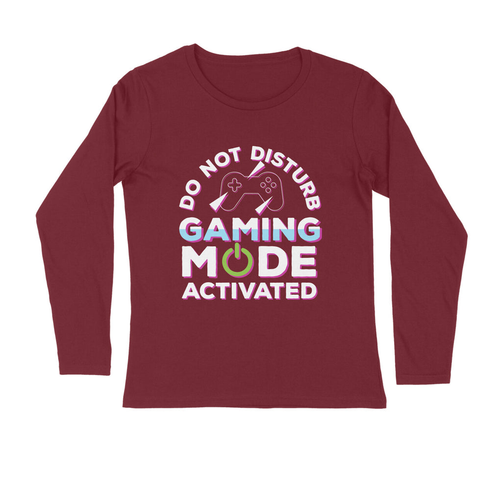 Men's Do Not Disturb Gaming Mode Activated Graphics Printed Full Sleeve T Shirt