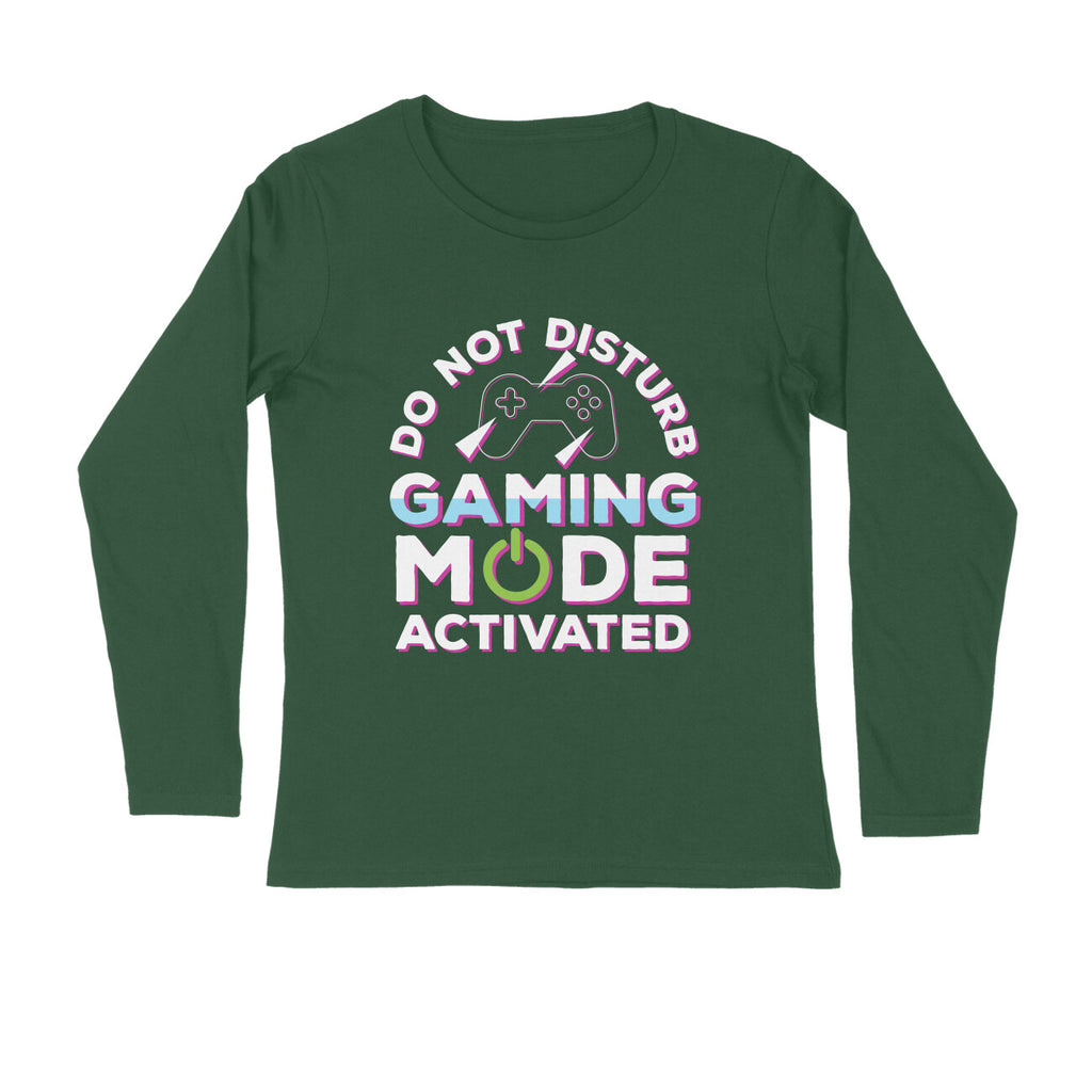 Men's Do Not Disturb Gaming Mode Activated Graphics Printed Full Sleeve T Shirt